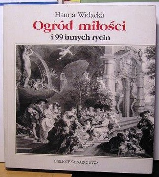 Ogród miłości i 99 innych rycin [1996]