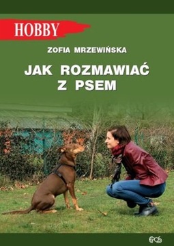 Jak rozmawiać z psem Książka Poradnik