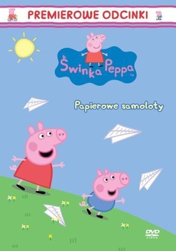 ŚWINKA PEPPA PAPIEROWE SAMOLOTY Pepa DVD + Bonus !