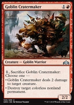 Goblin Cratermaker - niszczy colorless @@@@@