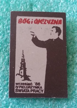 ODZNAKA IV PIELGRZYMKA ŚWIATA PRACY WRZESIEŃ 86