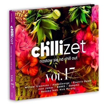 CHILLI ZET NASTAW SIĘ NA CHILL OUT 17 /2CD/
