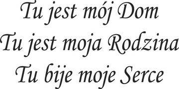 Dekoracja naklejki na ścianę napisy CYTAT do salonu Dom Rodzina 50 cm