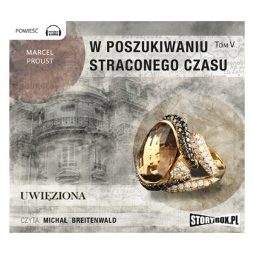 W poszukiwaniu straconego czasu TOM 5 Uwięziona
