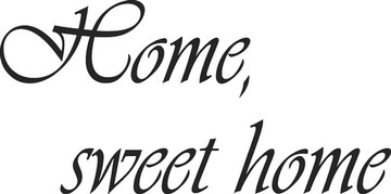 Naklejki na ścianę cytaty napis do sypialni Home sweet home 50 cm