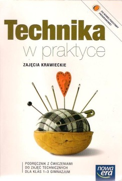 TECHNIKA W PRAKTYCE / ZAJĘCIA KRAWIECKIE