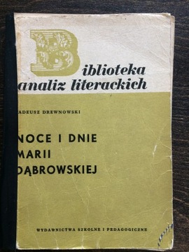 NOCE I DNIE MARII DĄBROWSKIEJ - Tadeusz Drewnowski