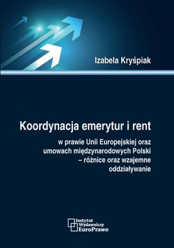 Koordynacja emerytur i rent