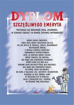dyplom A4 Szczęśliwego emeryta prezent emeryt