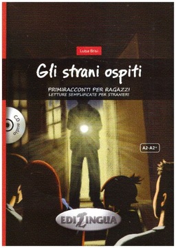 Gli strani ospiti A2-A2+ Lekturka+CD NOWE Italiano