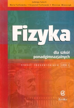 Fizyka cz. 2 Treści rozszerzające - Salach NOWA