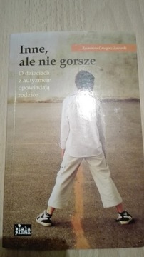 INNE ALE NIE GORSZE Zalewski AUTYZM