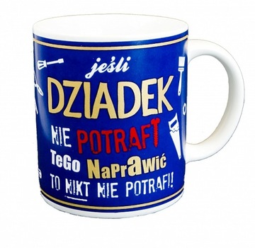 kubek DZIADEK prezent dla dziadka majsterkowicza