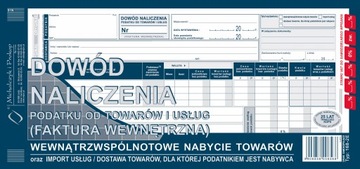 Faktura wewnętrzna netto UE dowód naliczenia podatku VAT O+1K 1/3A3 168-2E