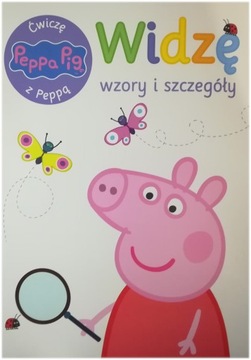 Świnka Peppa:WIDZĘ WZORY I SZCZEGÓŁY: EDUK.: D-X