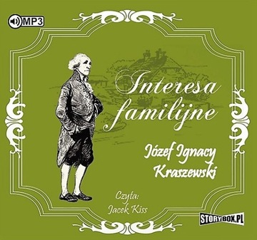 Interesa familijne - J.I.Kraszewski - audiobook