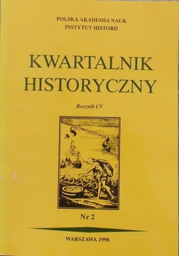 KWARTALNIK HISTORYCZNY Rocznik CV 1998 nr 2