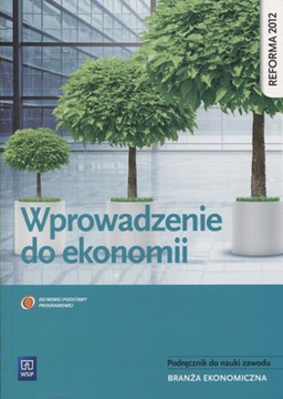 WPROWADZENIE DO EKONOMII WSiP Ewelina Nojszewska