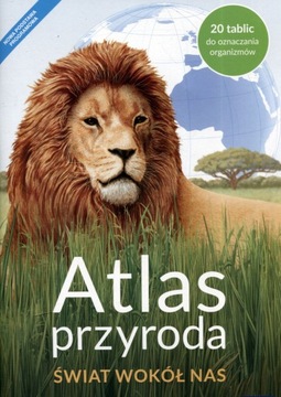 Atlas Przyroda SP 4 Świat Wokół Nas NE