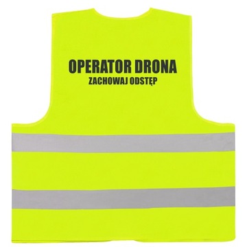 OSTRZEGAWCZA KAMIZELKA BHP NAPIS OPERATOR DRONA