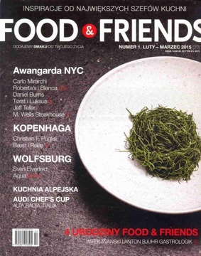 Food & Friends nr 1/2015 Luty-Marzec.