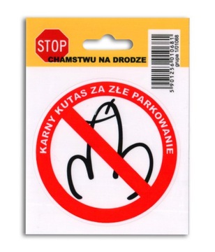 STOP CHAMSTWU NA DRODZE KARNA NAKLEJKA PARKOWANIE