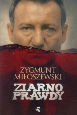 Ziarno prawdy (wydanie filmowe) Zygmunt Miłoszewski