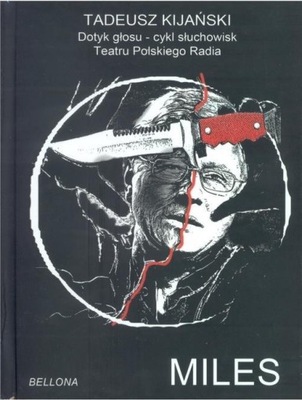 Miles. Książka z płytą CD Tadeusz Kijański