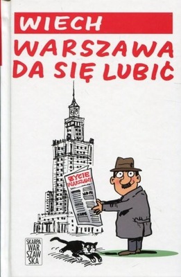 WARSZAWA DA SIĘ LUBIĆ Wiech Stefan Wiechecki