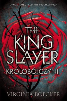 The King Slayer Królobójczyni Virginia Boecker