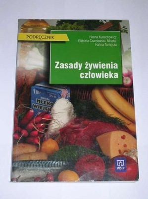 ZASADY ŻYWIENIA CZŁOWIEKA WSiP