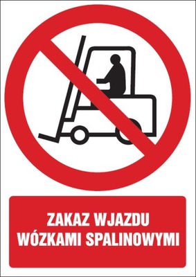 Zakaz wjazdu wózkami spalinowymi
