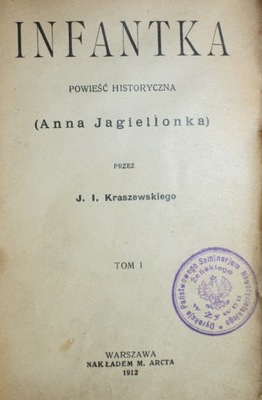 KRASZEWSKI INFANTKA T. I-III KPL 1912