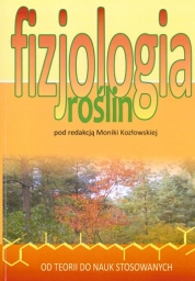 Fizjologia roślin ekofizjologia Kozłowska