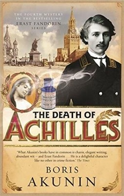 The Death of Achilles - Boris Akunin