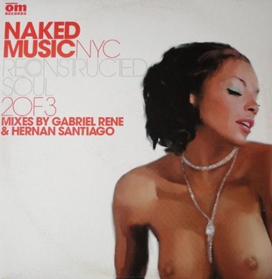 Naked Music NYC Reconstructed Soul 2 Of 3 12'' EX