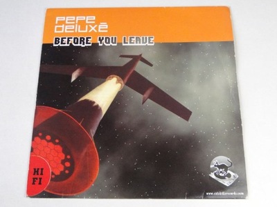 Pepe Deluxe - Before You Leave 12''