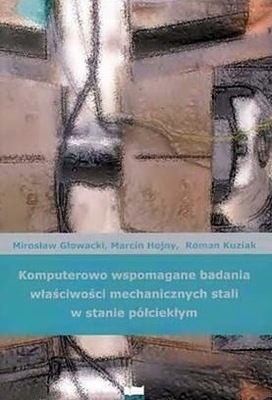 WŁAŚCIWOŚCI STALI W STANIE PÓŁCIEKŁYM Głowacki AGH