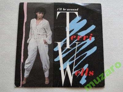 Terri Wells - I'll Be Around