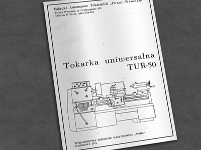 Instrukcja DTR: Tokarka TUR 50 i TUR 50s.