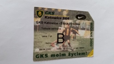 bilet GKS KATOWICE - ŚLĄSK Wrocław 2000