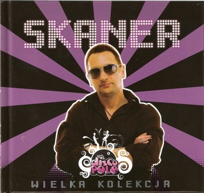 SKANER Wielka Kolekcja DISCO POLO CD FOLIA