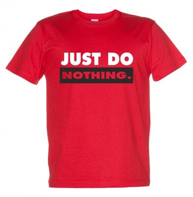 Koszulka t-shirt męski JUST DO NOTHING czerwony r. M