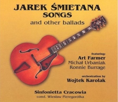 CD JAREK ŚMIETANA - Songs and other ballads