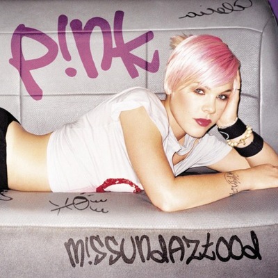 P!NK – M!ssundaztood