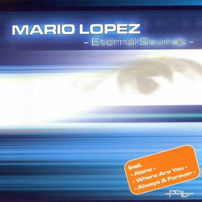 Mario Lopez - Eternal Sounds CD Album