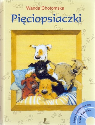 Pięciopsiaczki + CD Wanda Chotomska