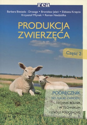 Produkcja zwierzęca Podręcznik REA cz.2
