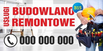 Baner reklamowy - remontowo budowlane 2,5x1,25m