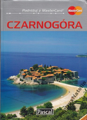 ИЛЛЮСТРИРОВАННЫЙ ПУТЕВОДИТЕЛЬ ПАСКАЛЬ ПО ЧЕРНОГОРИИ /2011, нас